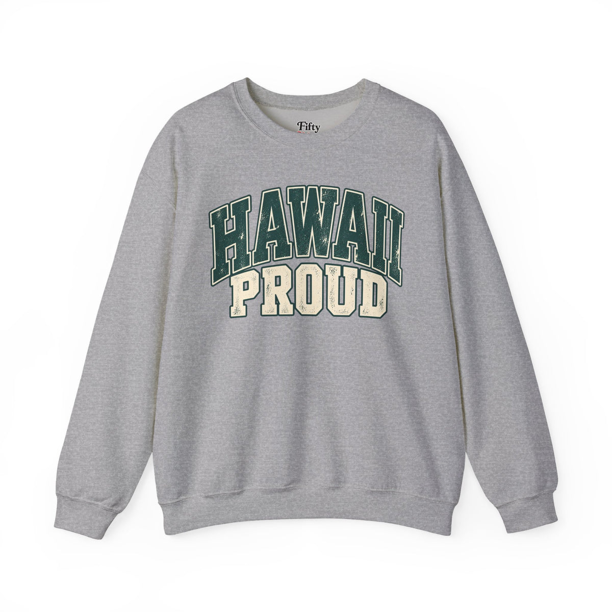 Hawaii Proud Unisex Crewneck Sweatshirt State Name Graphic