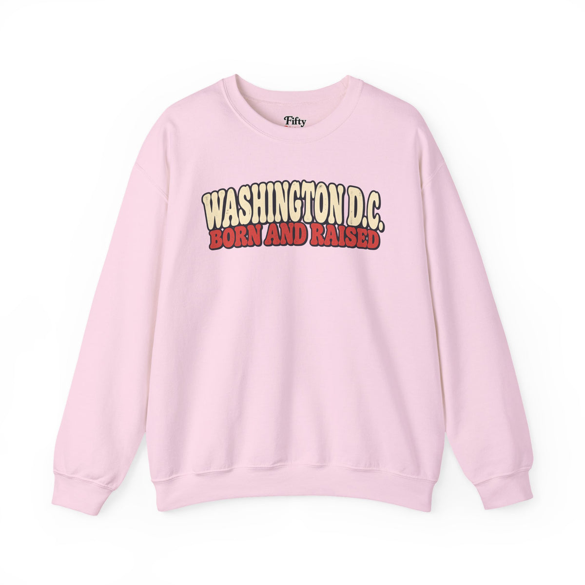 Washington DC Born and Raised Retro 1970s Unisex Sweatshirt Graphic