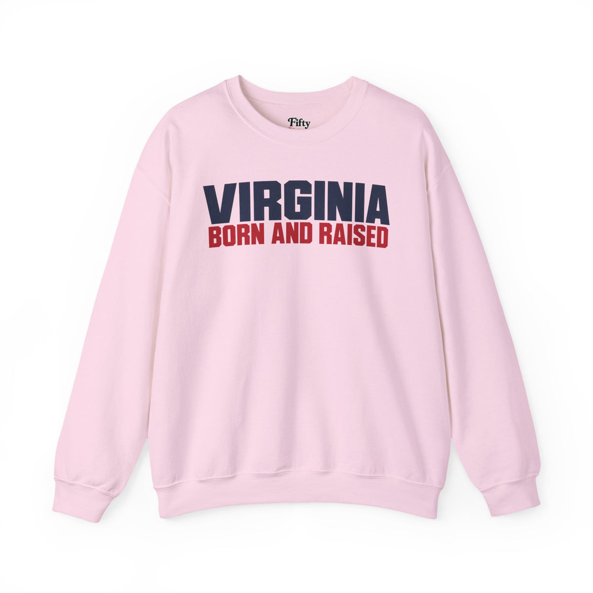 Virginia Born and Raised Minimal Modern Unisex Sweatshirt Graphic