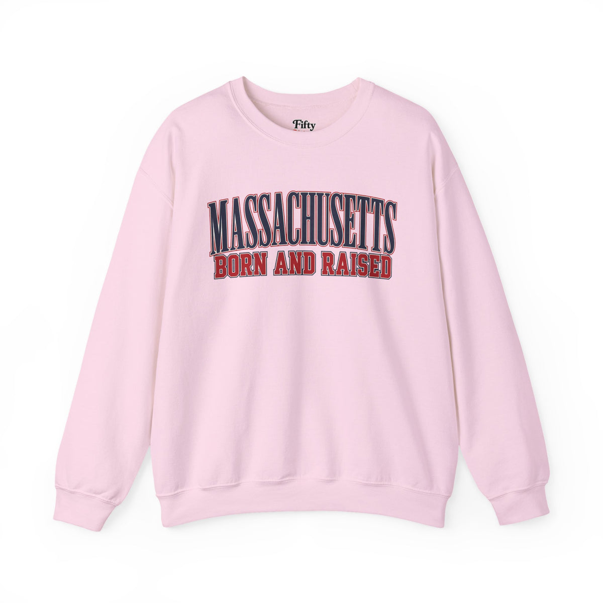 Massachusetts Born and Raised High-End Editorial Unisex Sweatshirt Graphic