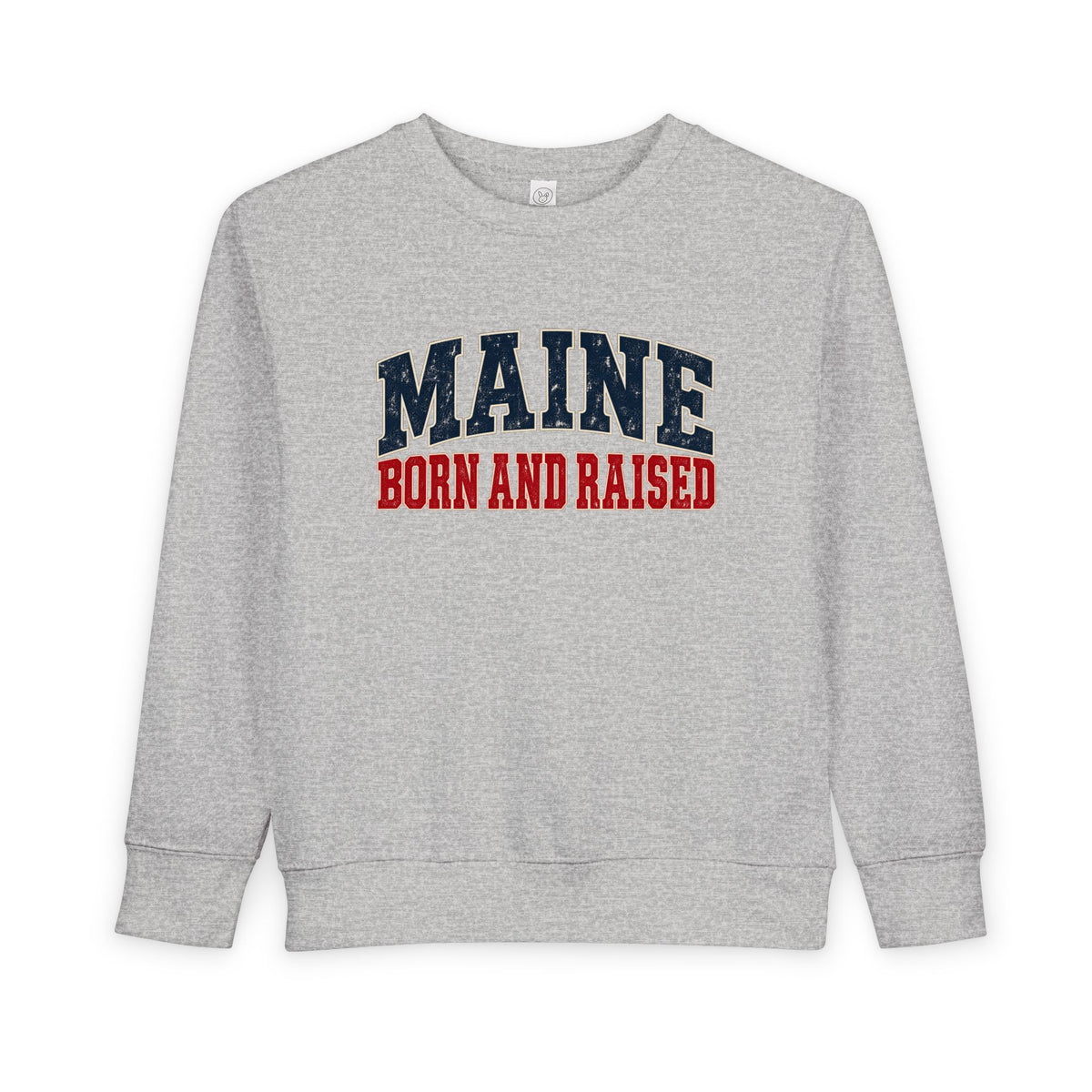 Maine Born and Raised New England Americana Unisex Toddler Sweatshirt
