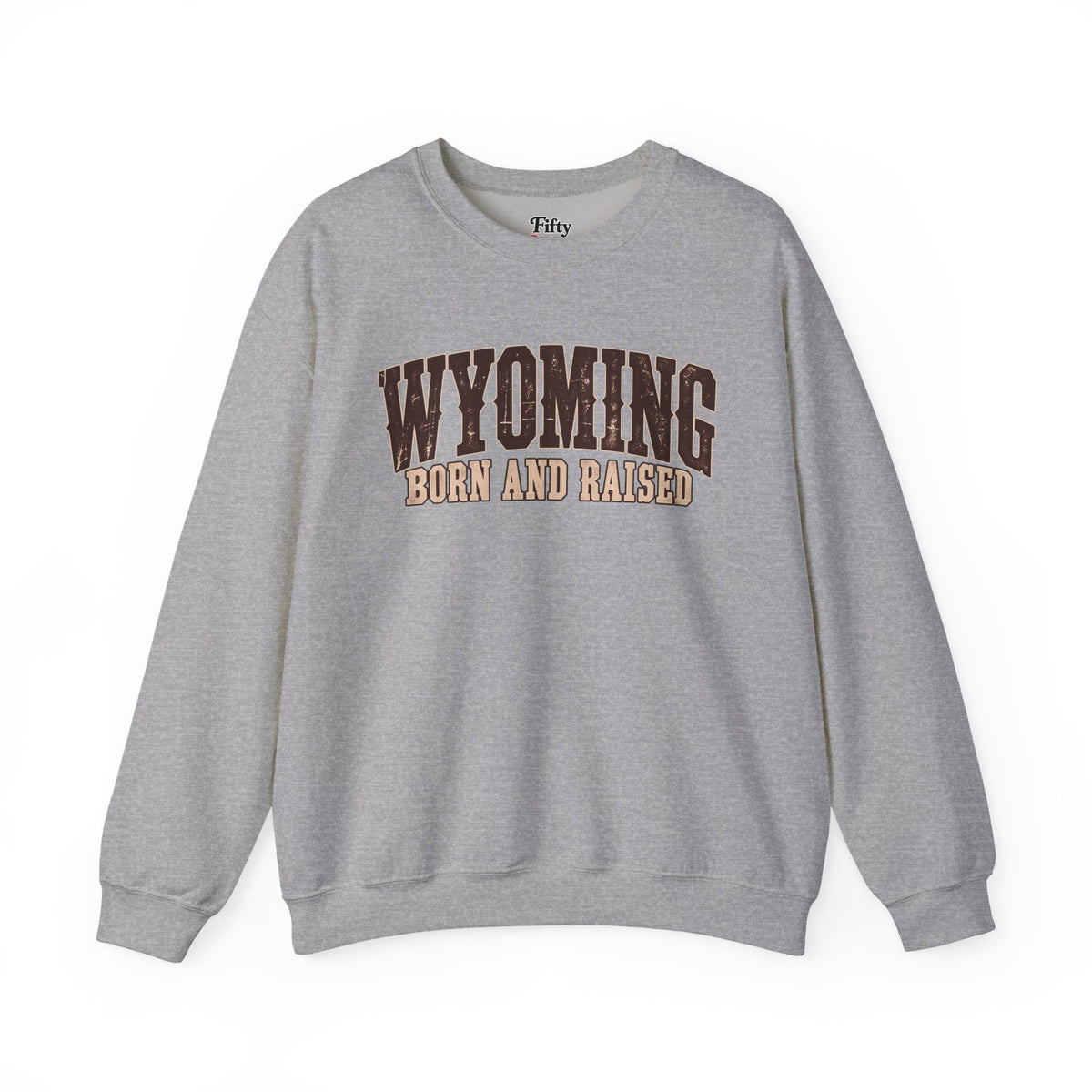 Wyoming Born and Raised Vintage Western Americana Unisex Sweatshirt Graphic