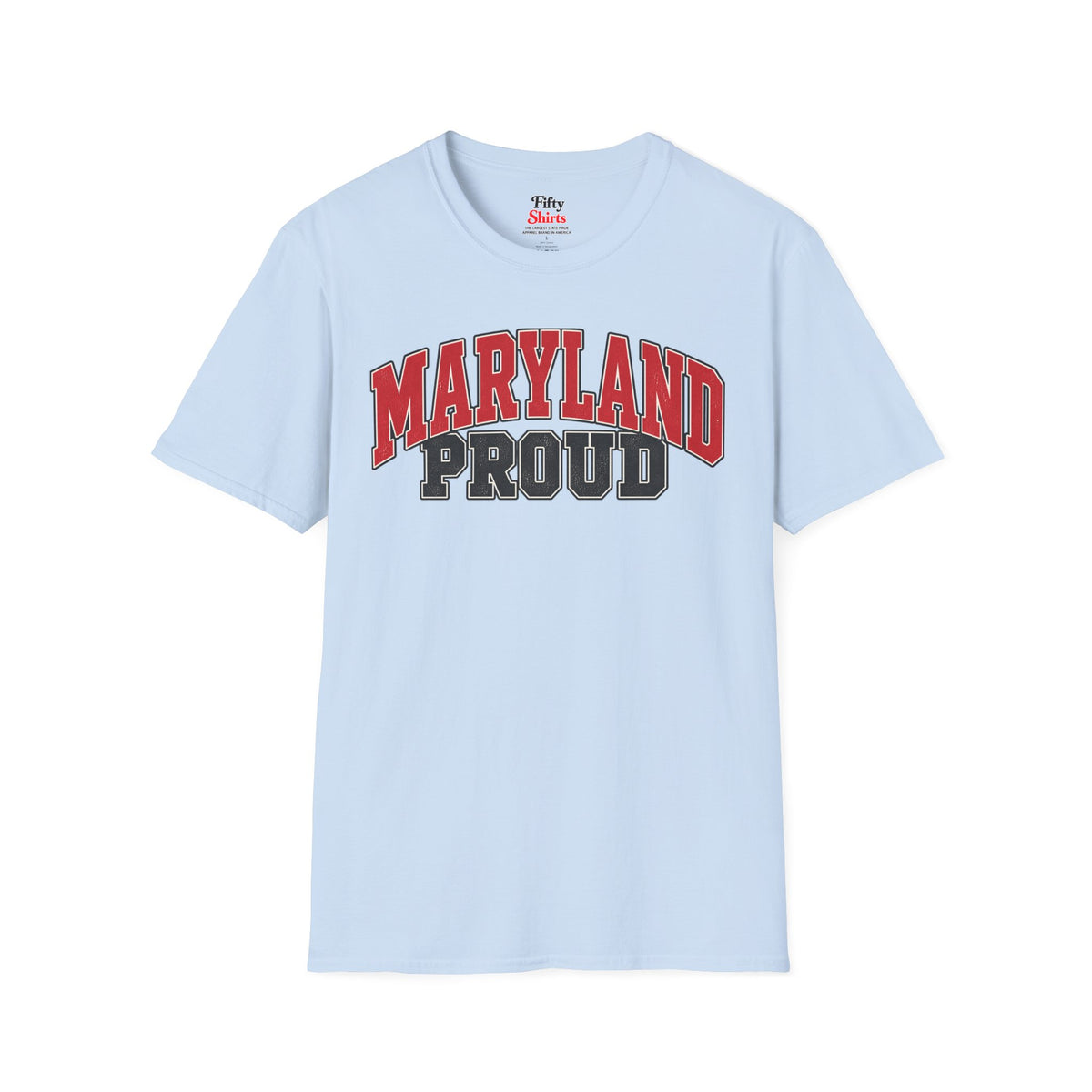 Maryland Proud Unisex Softstyle T Shirt State Name Graphic Tee