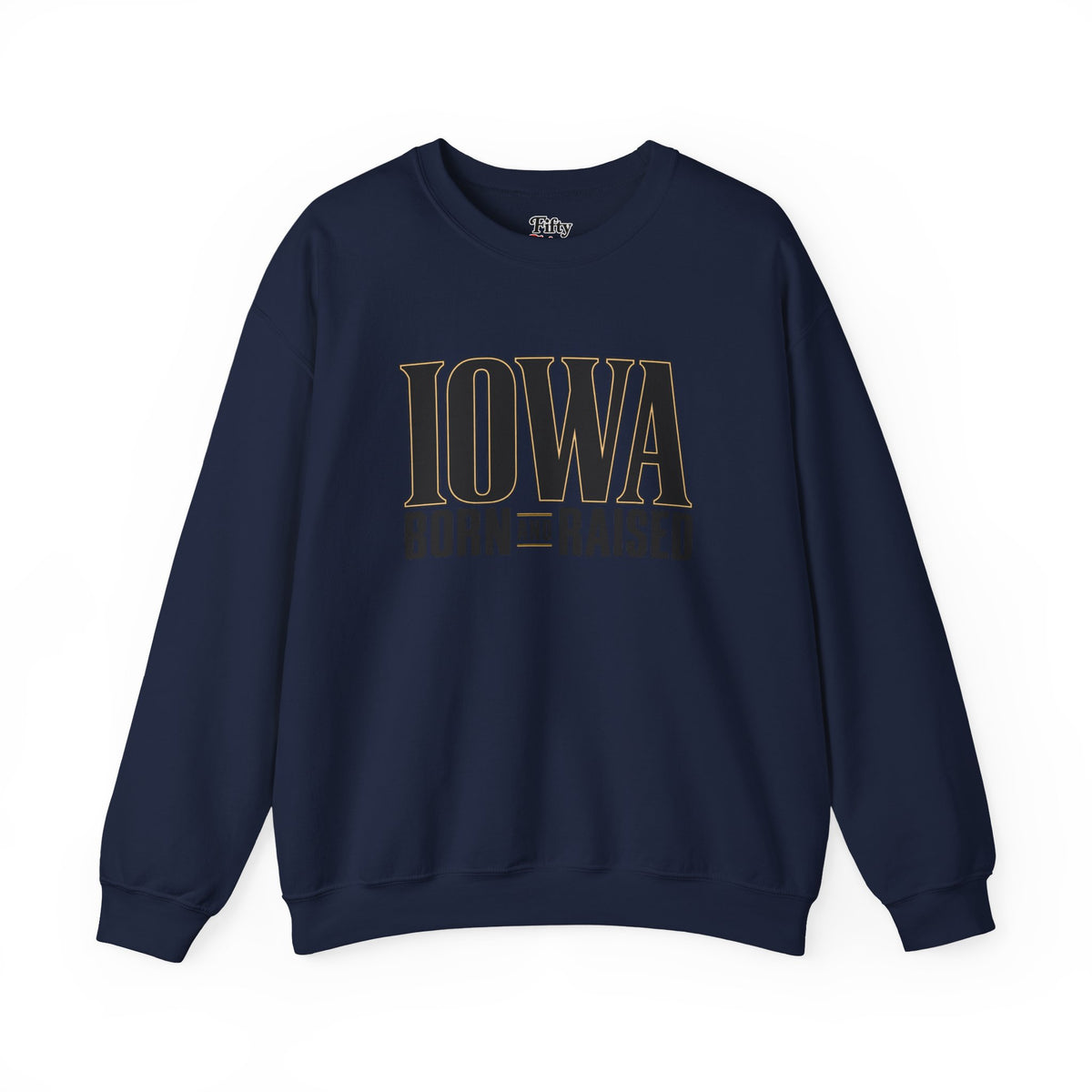 Iowa Born and Raised Premium Heritage Unisex Sweatshirt Graphic