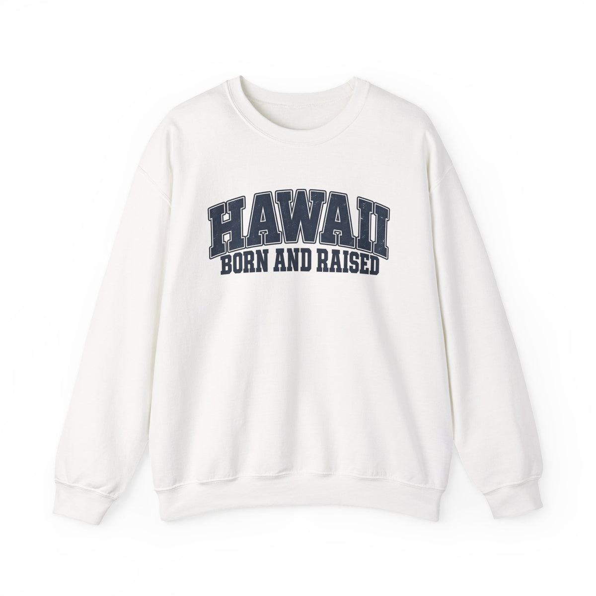 Hawaii Born and Raised Vintage Athletic Unisex Sweatshirt Graphic