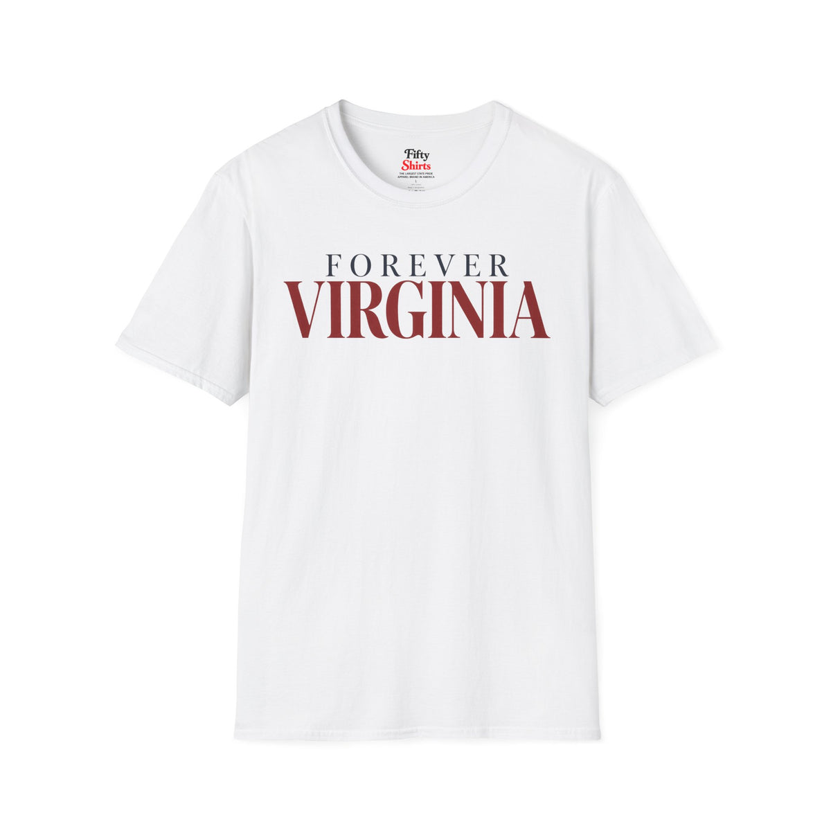 Forever Virginia Unisex Softstyle T Shirt State Name Graphic Tee
