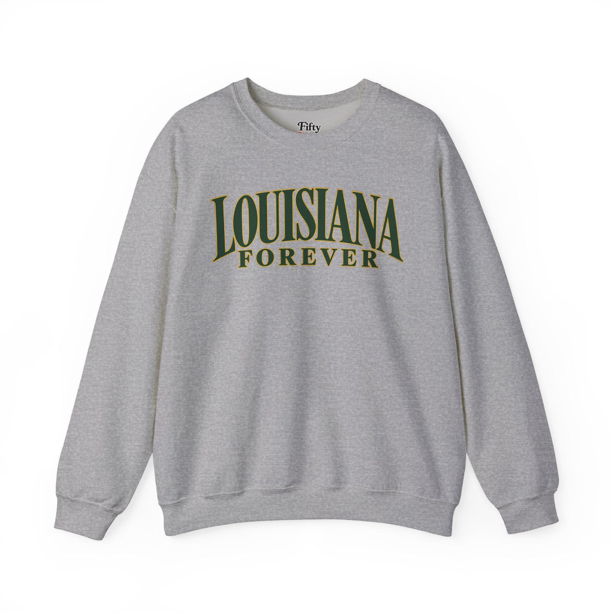 Louisiana Forever Unisex Crewneck Sweatshirt State Name Graphic