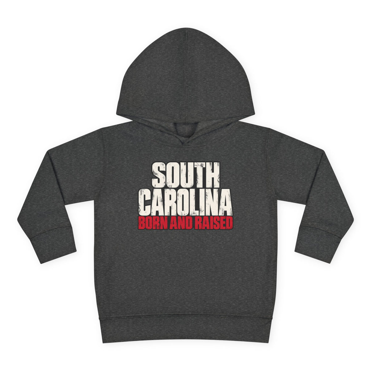 South Carolina Born and Raised Southern Streetwear Unisex Toddler Pullover Fleece Hoodie