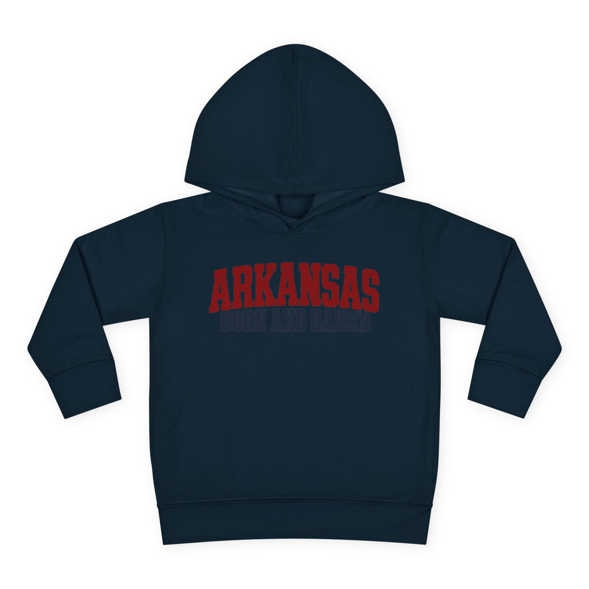 Arkansas Born and Raised Rugged Workwear Unisex Toddler Pullover Fleece Hoodie