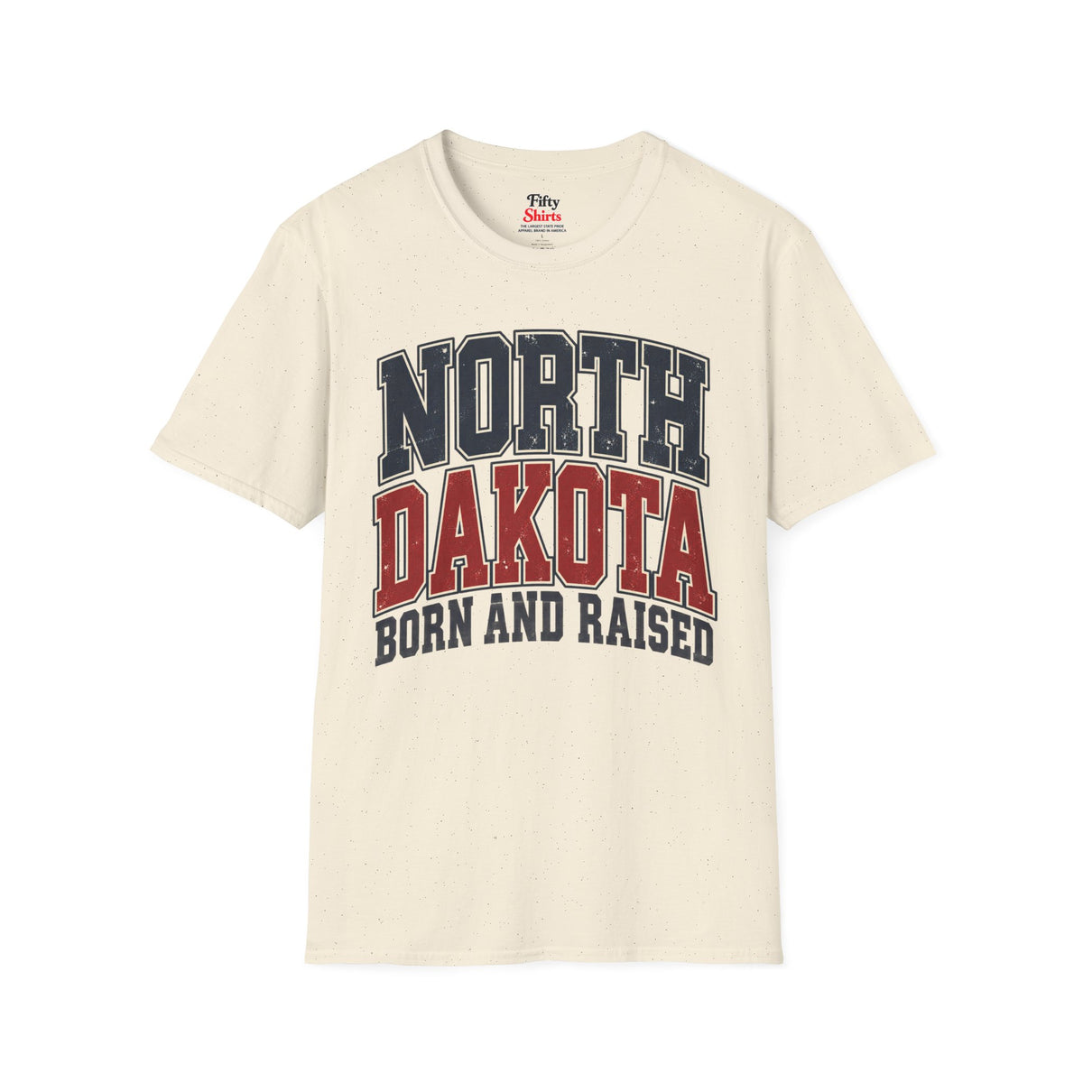 North Dakota Born And Raised Unisex Softstyle T Shirt State Name Graphic Tee