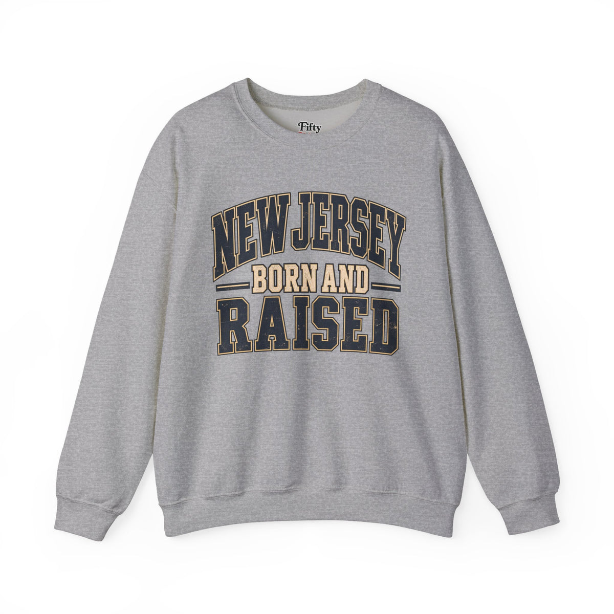New Jersey Born and Raised Unisex Crewneck Sweatshirt State Name Graphic