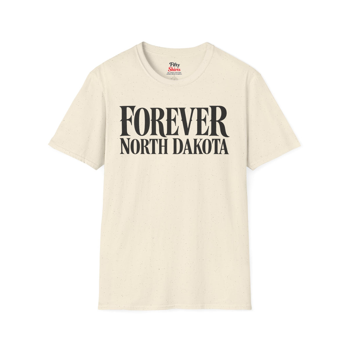 Forever North Dakota Unisex Softstyle T Shirt State Name Graphic Tee