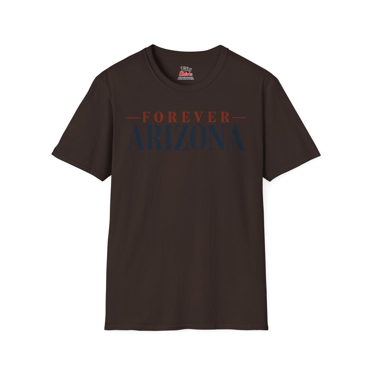 Forever Arizona Unisex Softstyle T Shirt State Name Graphic Tee