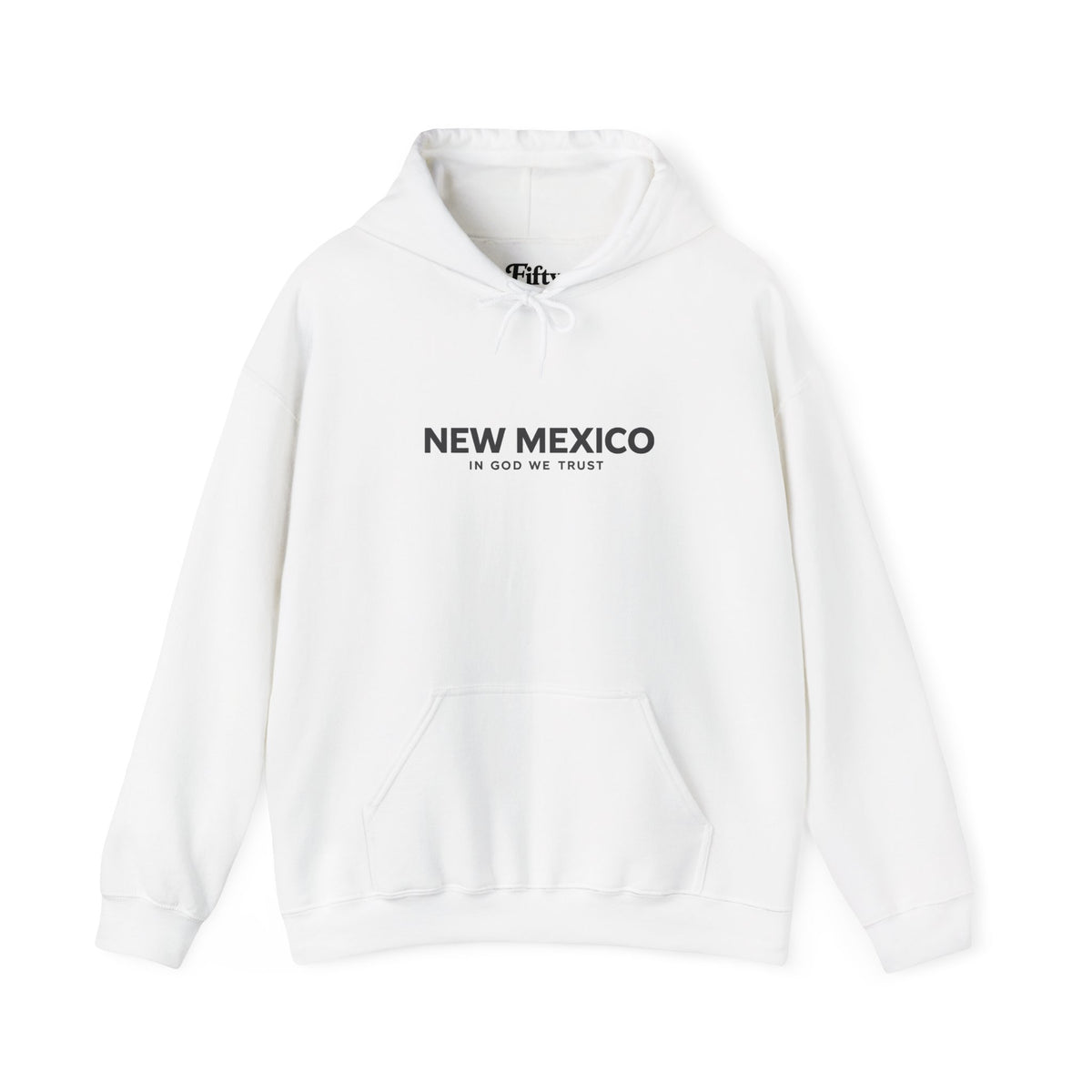 New Mexico All State In God We Trust Unisex Hooded Sweatshirt