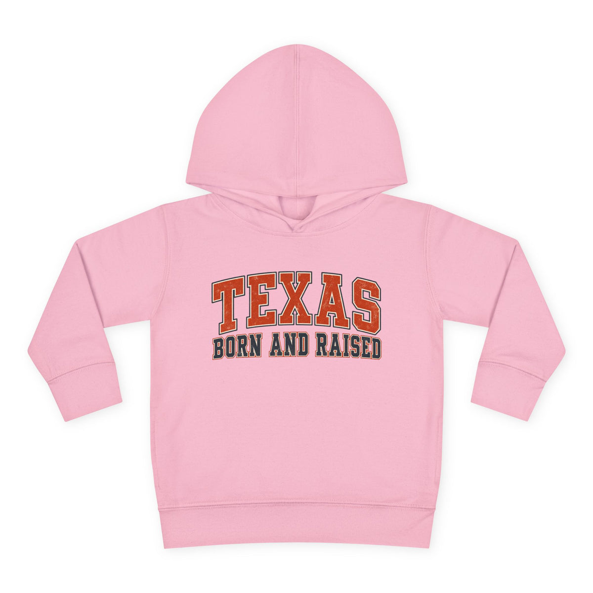 Texas Born and Raised Collegiate Unisex Toddler Pullover Fleece Hoodie
