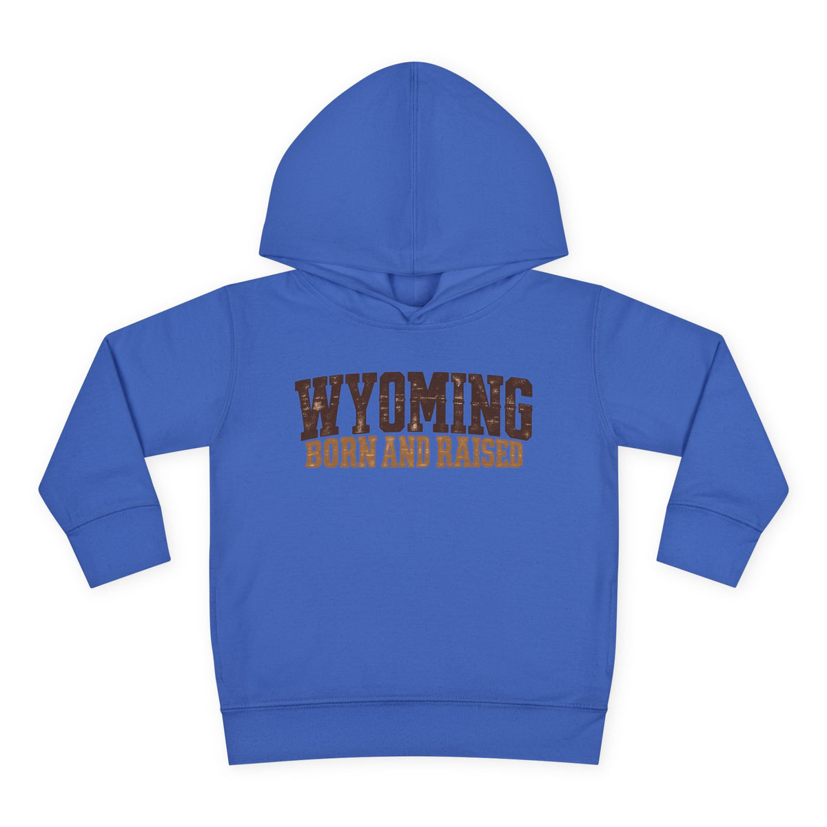 Wyoming Born and Raised Rugged Workwear Unisex Toddler Pullover Fleece Hoodie