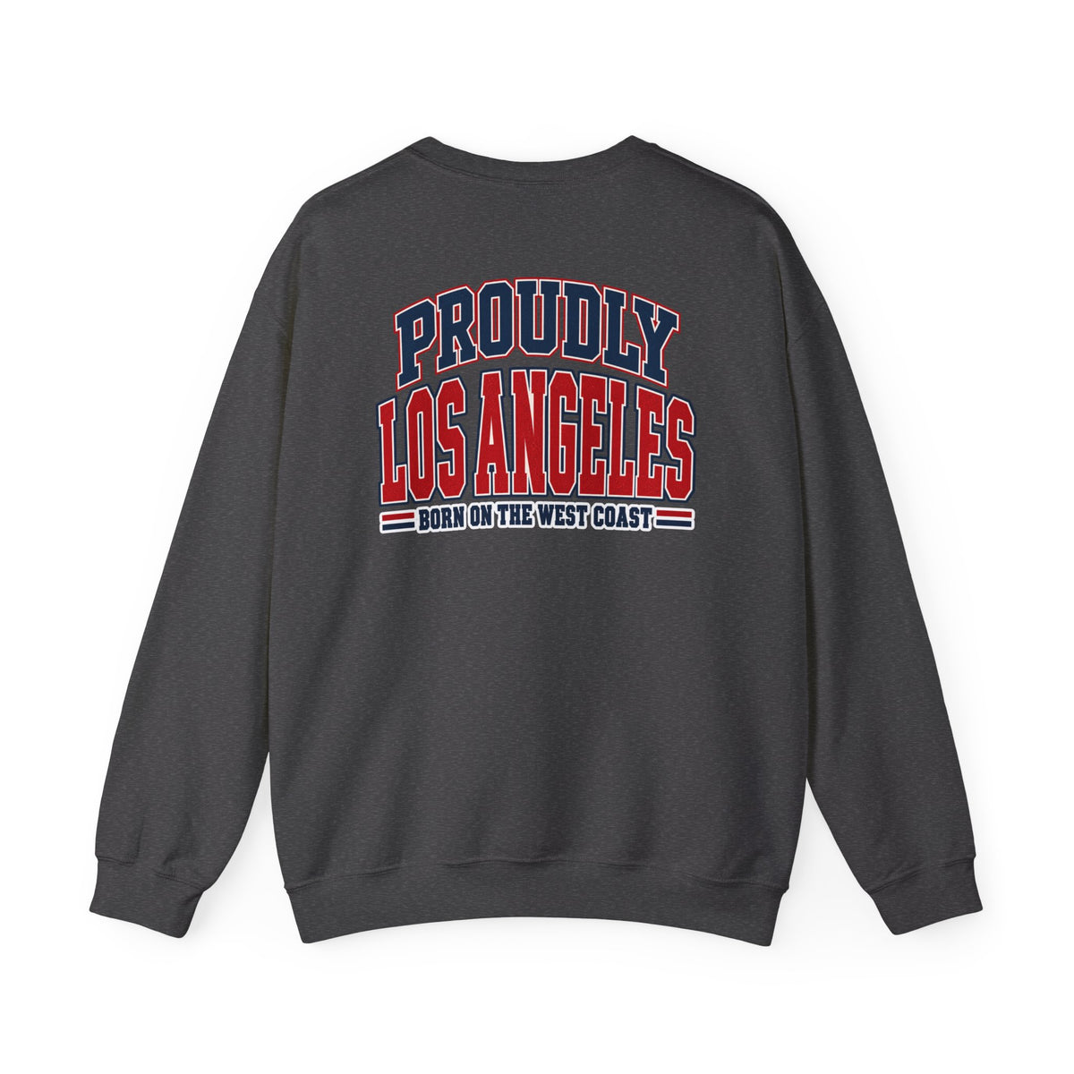 Proudly Los Angeles Unisex Crewneck Sweatshirt Graphic