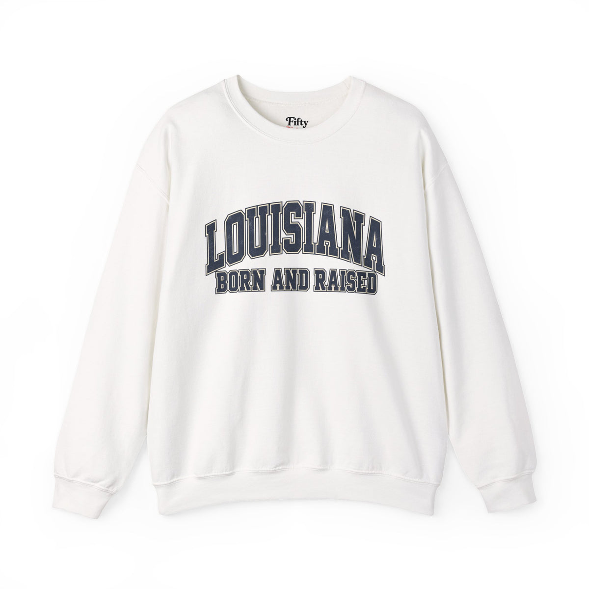 Louisiana Born and Raised Southern Collegiate Unisex Sweatshirt Graphic