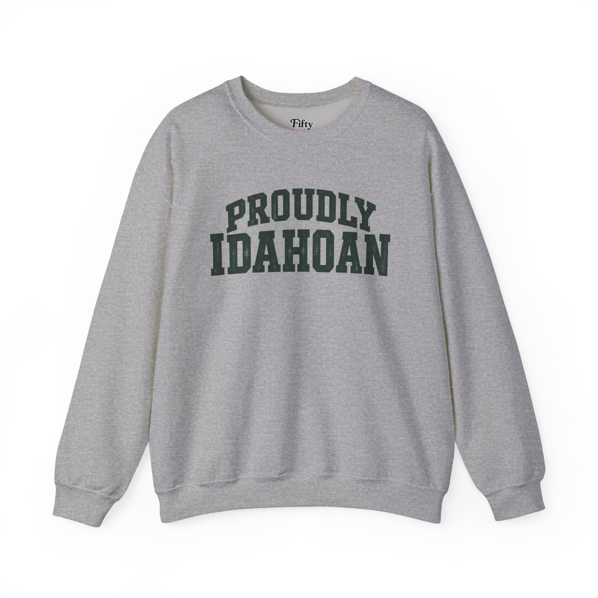 Proudly Idahoan Idaho Unisex Crewneck Sweatshirt State Name Graphic