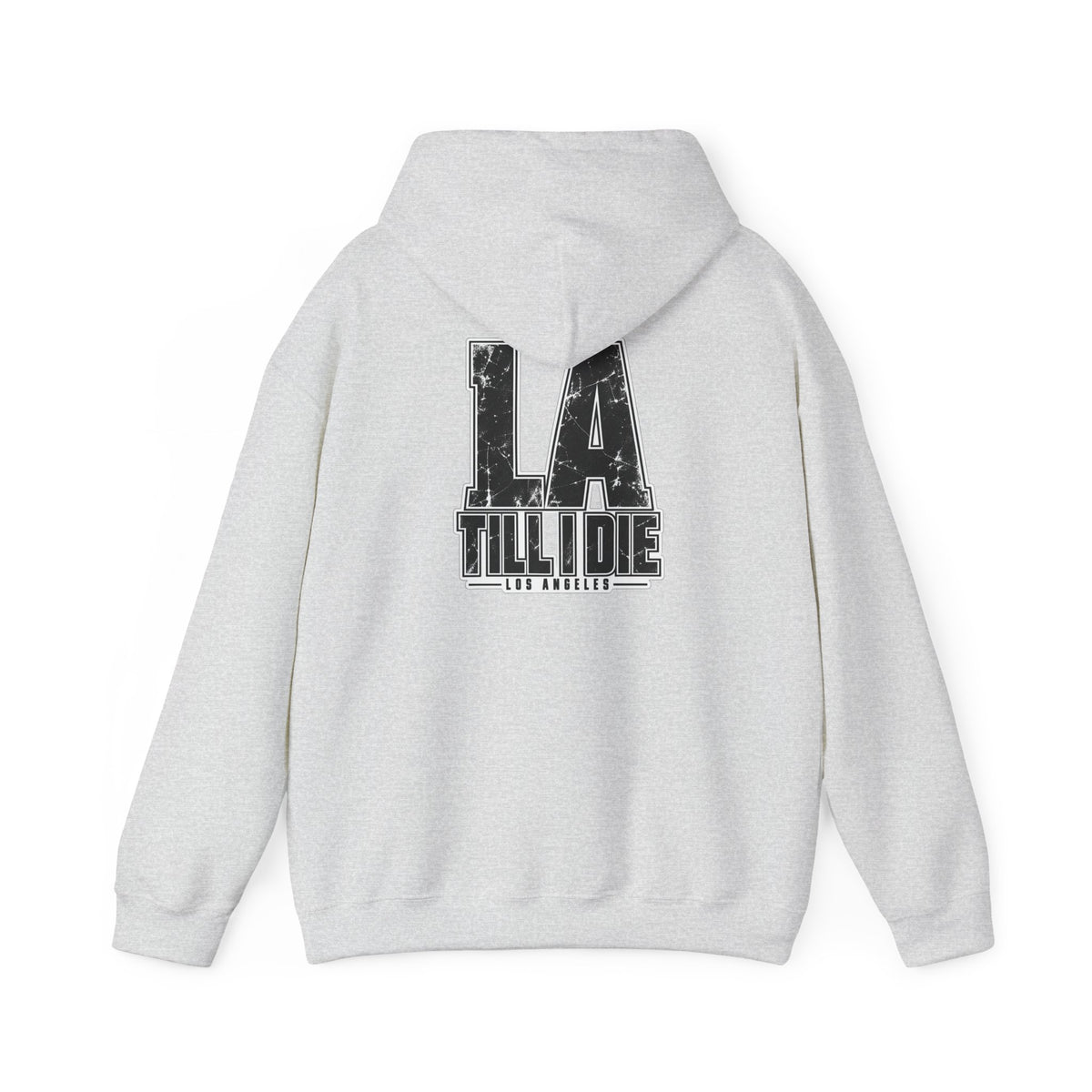 Los Angeles Till I Die Unisex Hoodie Graphic