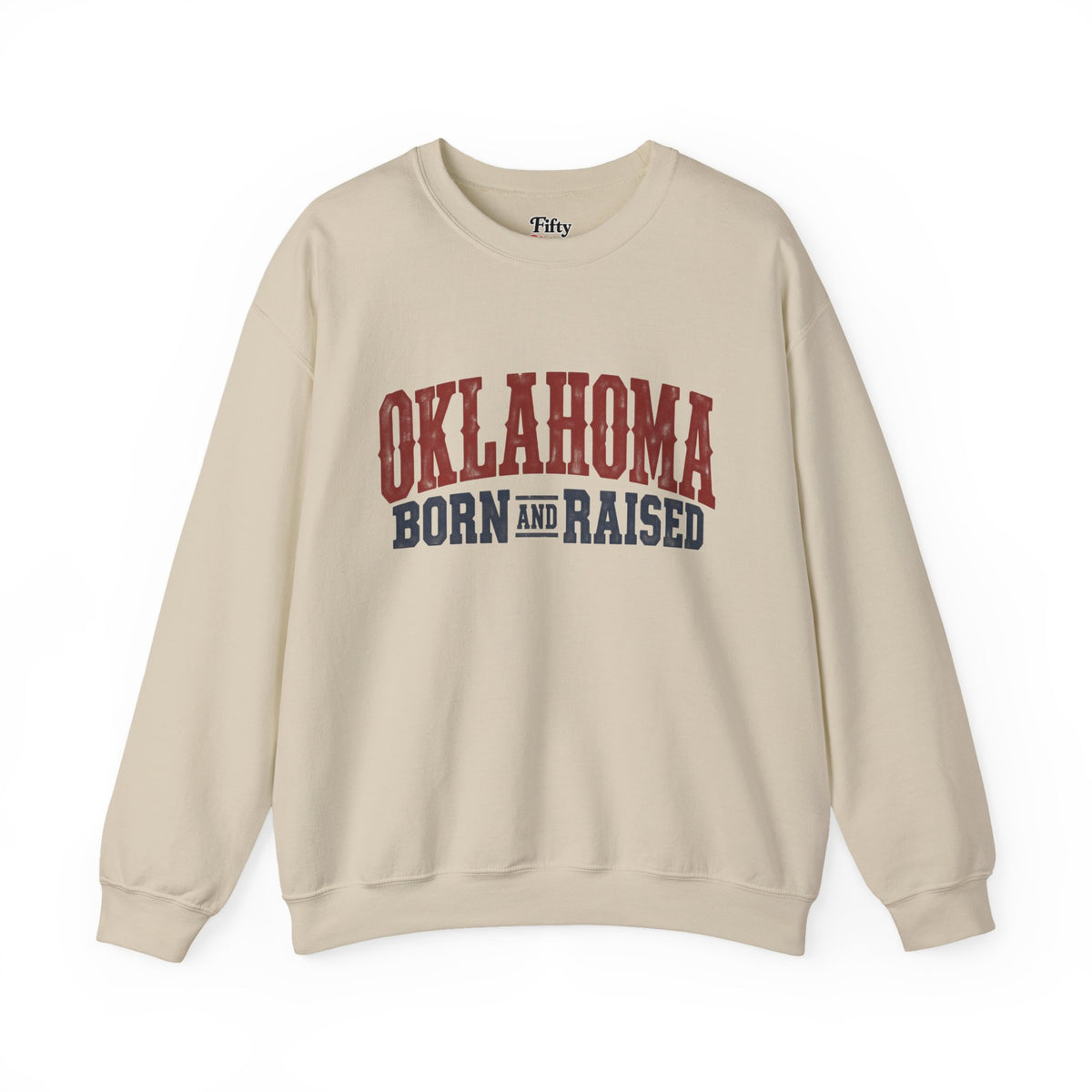Oklahoma Born and Raised Classic Western Souvenir Unisex Sweatshirt Graphic
