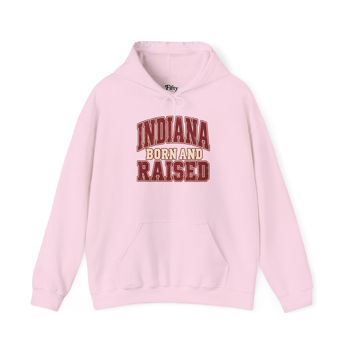 Indiana Born and Raised Unisex Hoodie State Name Graphic
