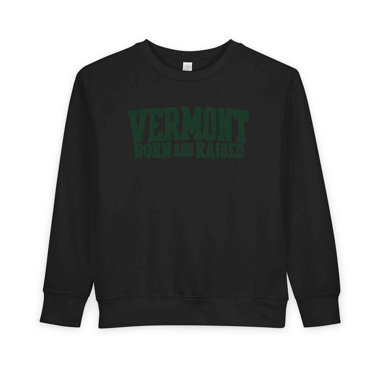 Vermont Born and Raised Rustic New England Unisex Toddler Sweatshirt