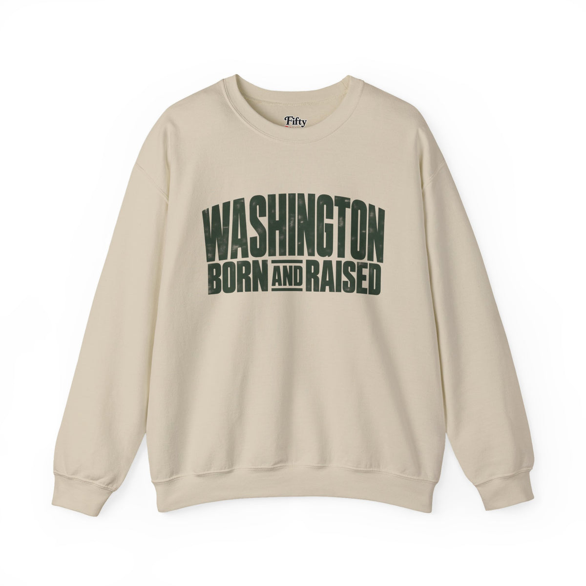 Washington Born and Raised Bold Streetwear Unisex Sweatshirt Graphic