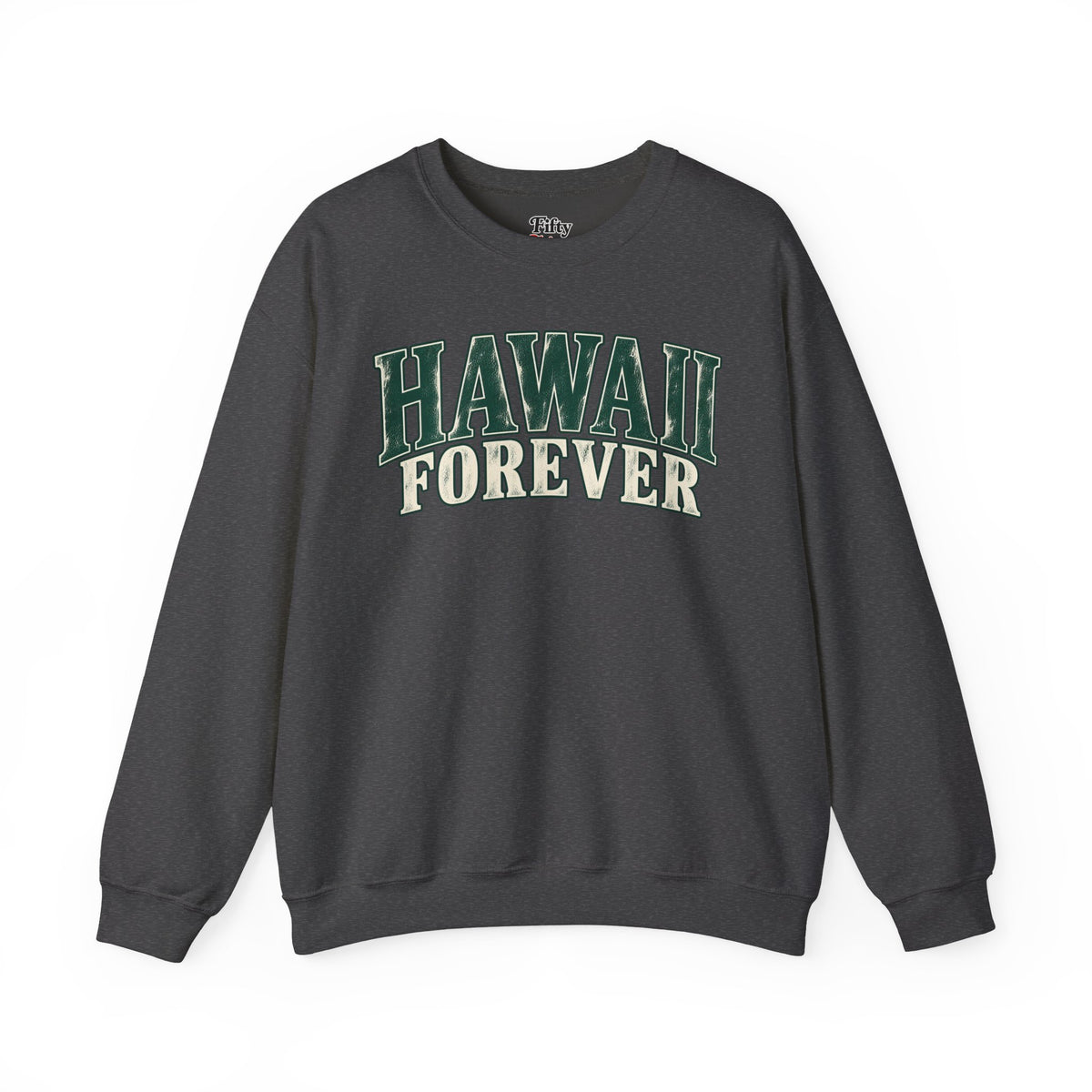 Hawaii Forever Unisex Crewneck Sweatshirt State Name Graphic