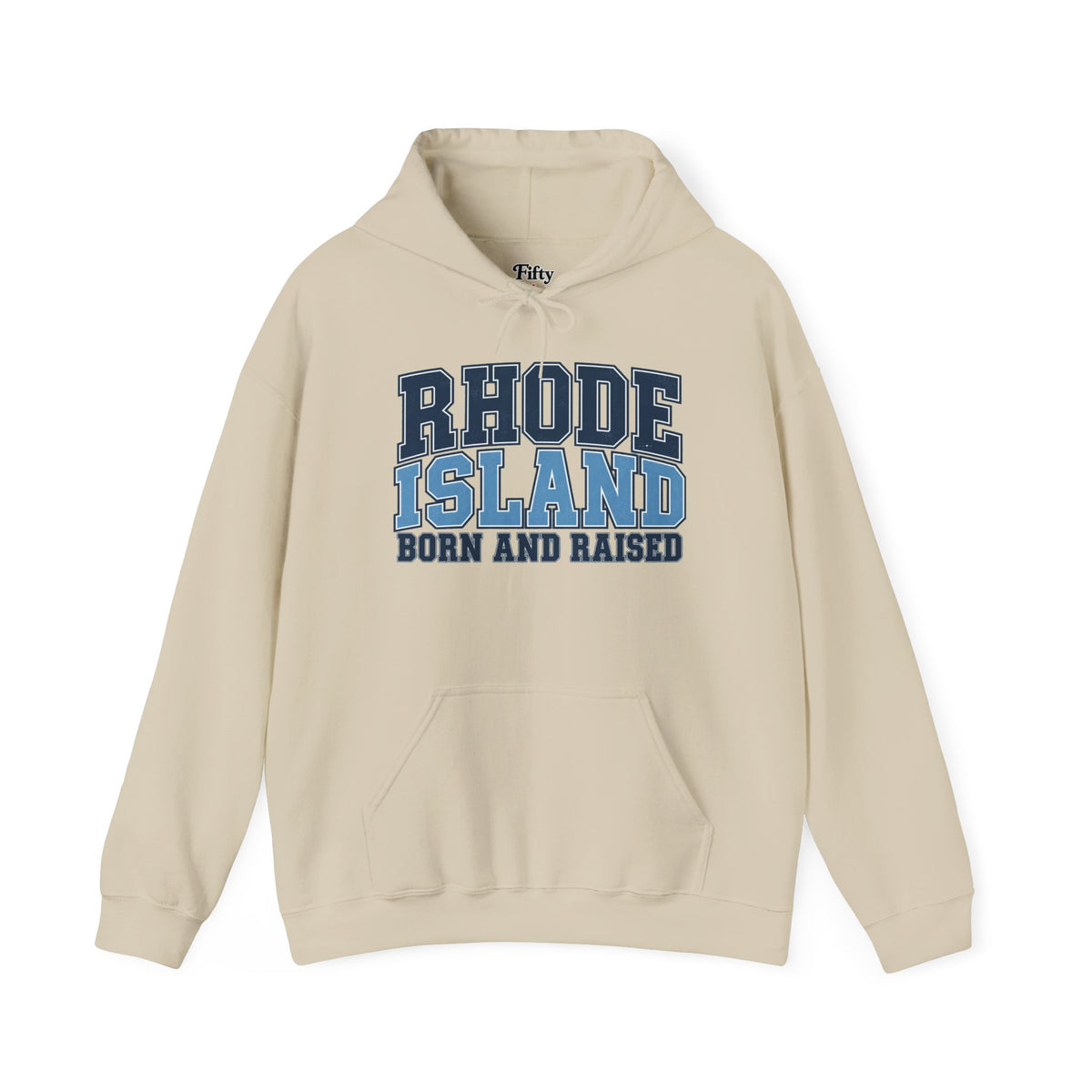 Rhode Island Born and Raised Unisex Hoodie State Name Graphic