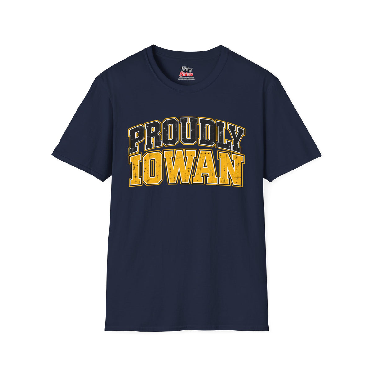 Proudly Iowan Iowa Unisex Softstyle T Shirt State Name Graphic Tee