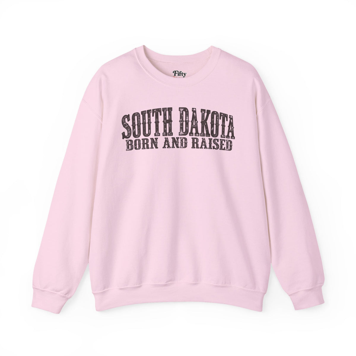 South Dakota Born and Raised Western Heritage Unisex Sweatshirt Graphic
