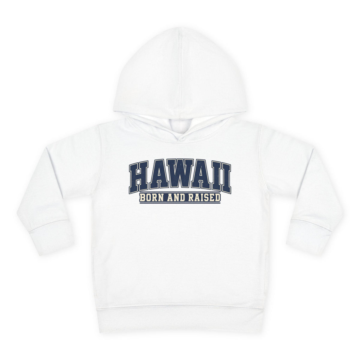 Hawaii Born and Raised Collegiate Style Unisex Toddler Pullover Fleece Hoodie