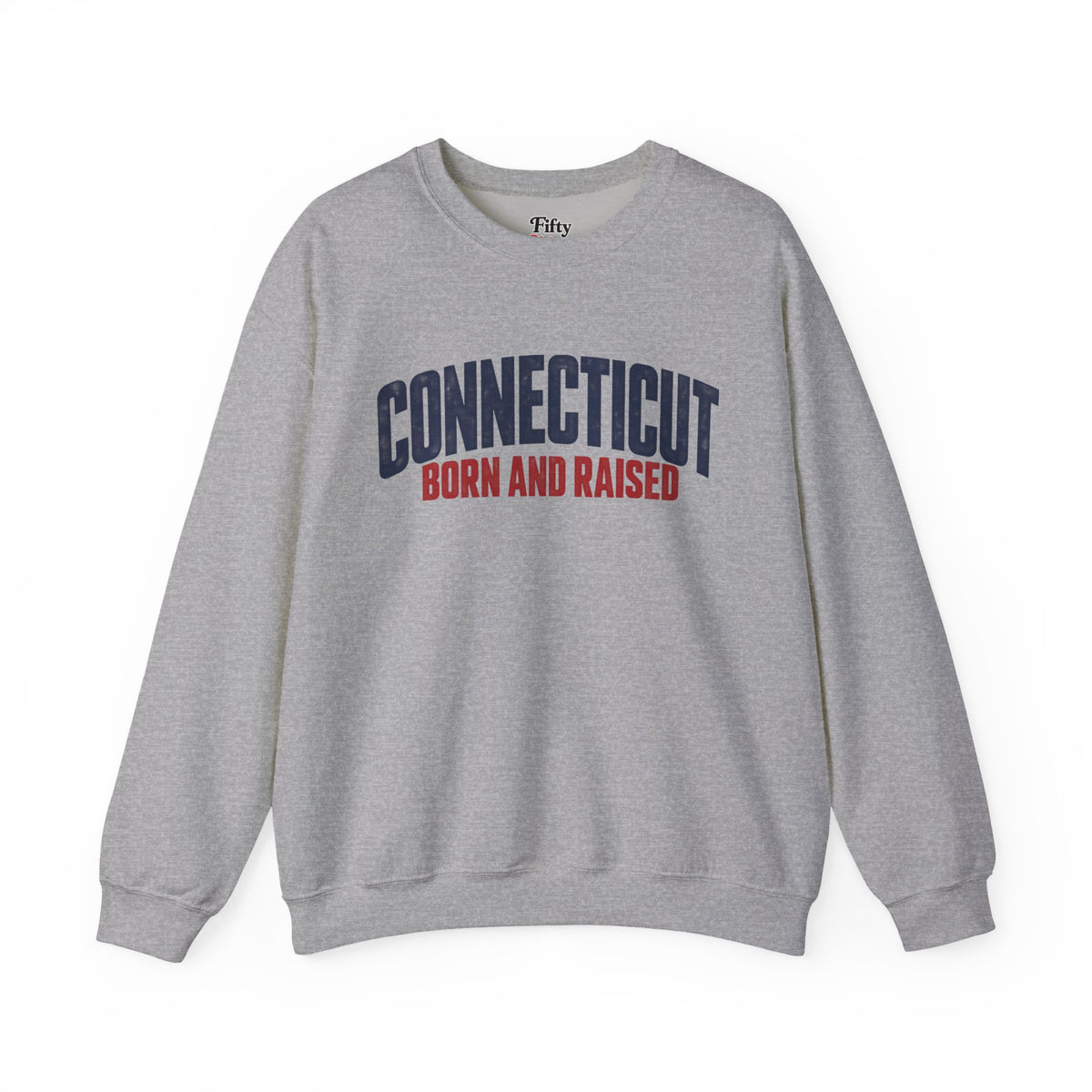 Connecticut Born and Raised Modern Northeast Streetwear Unisex Sweatshirt Graphic