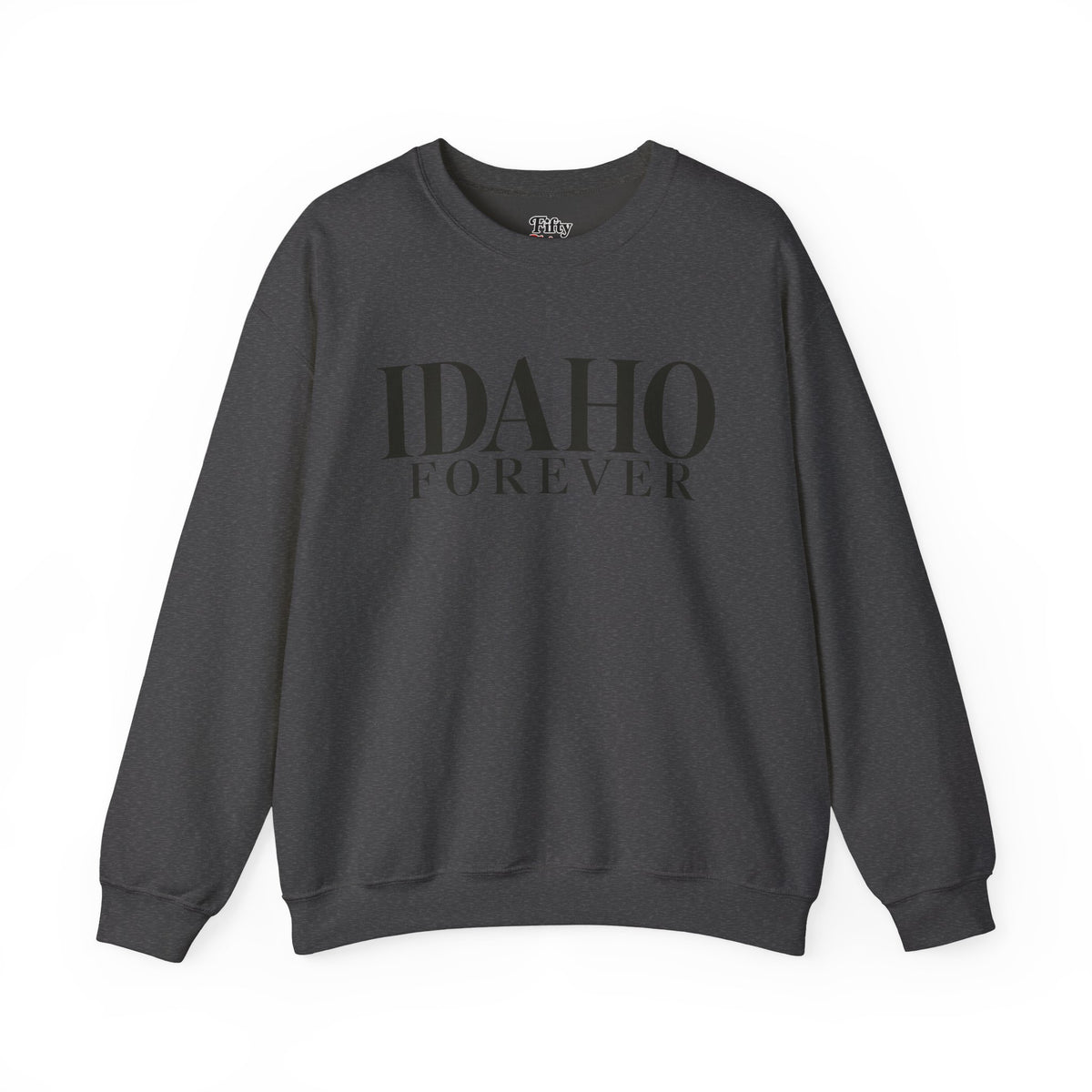 Idaho Forever Unisex Crewneck Sweatshirt State Name Graphic