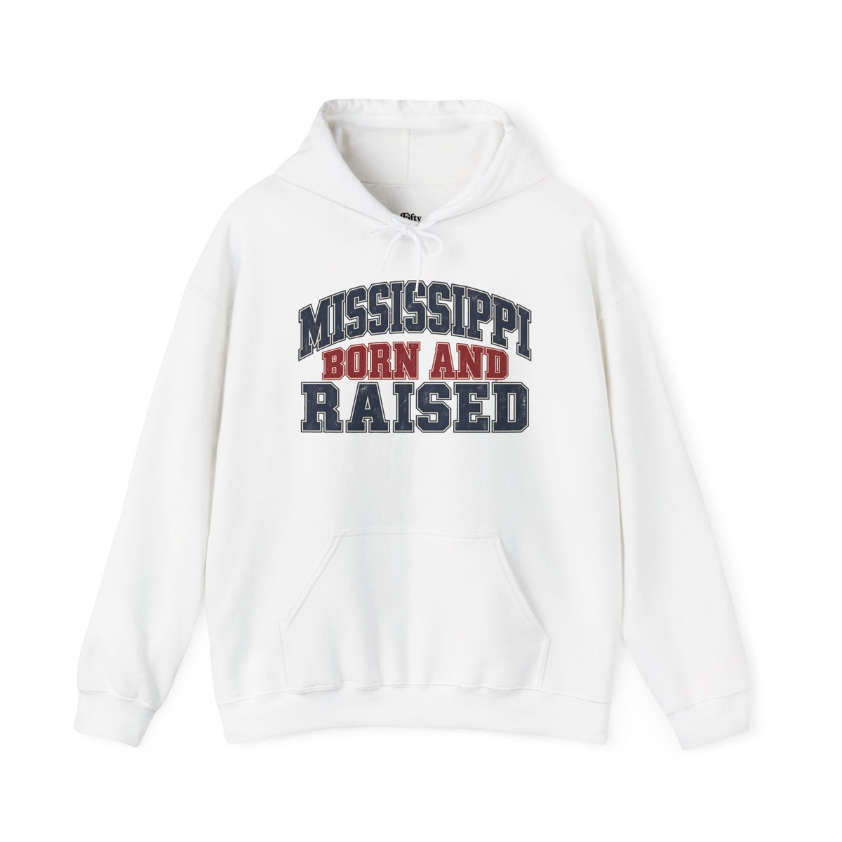 Mississippi Born and Raised Unisex Hoodie State Name Graphic