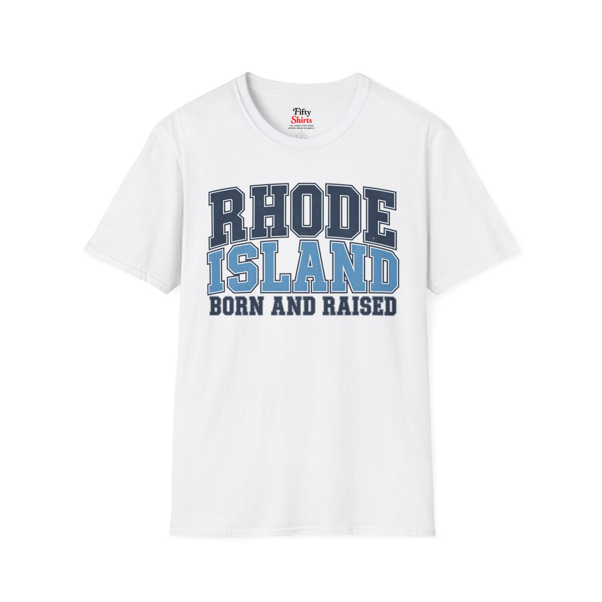 Rhode Island Born and Raised Unisex Softstyle T Shirt State Name Graphic Tee