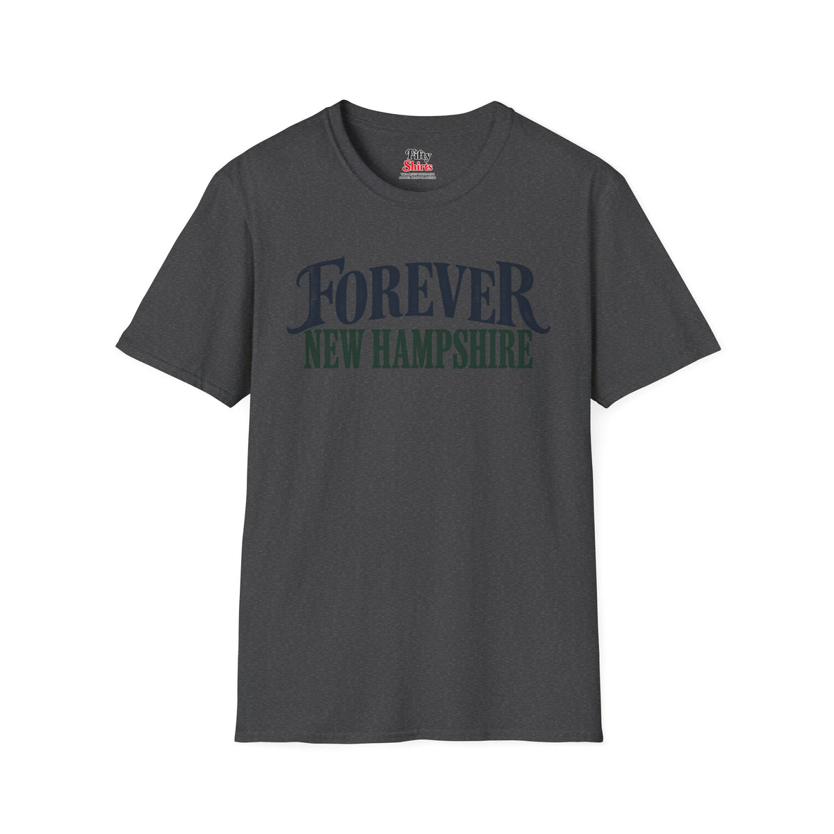 Forever New Hampshire Unisex Softstyle T Shirt State Name Graphic Tee
