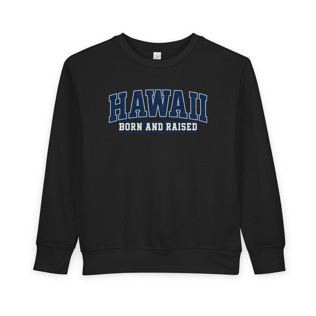 Hawaii Born and Raised Collegiate Style Unisex Toddler Sweatshirt