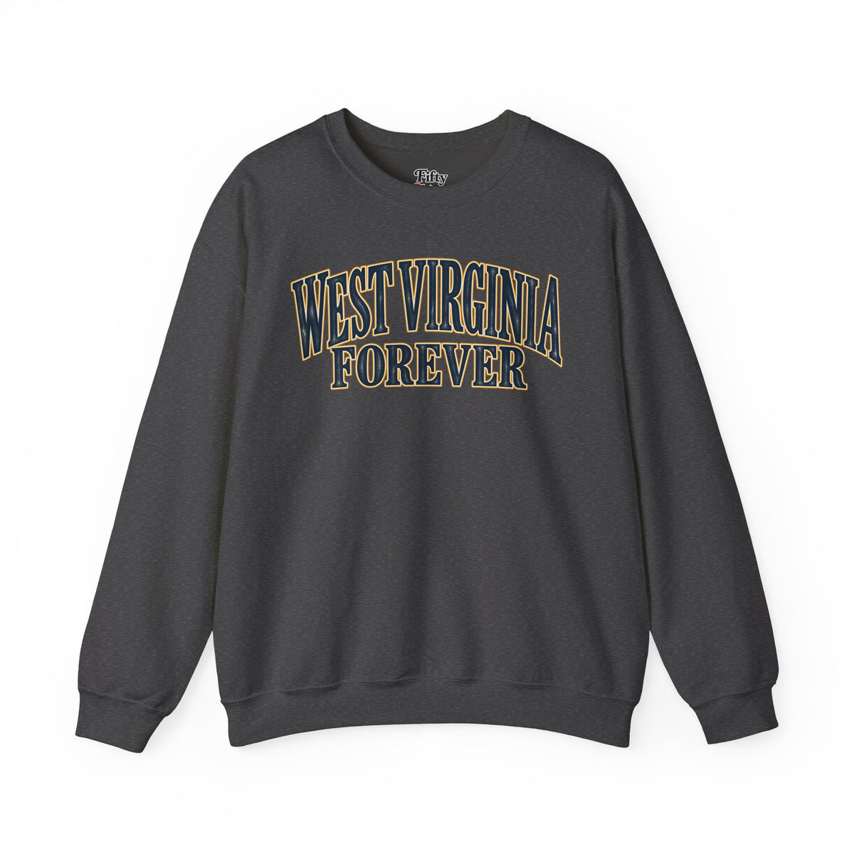 West Virginia Forever Unisex Crewneck Sweatshirt State Name Graphic