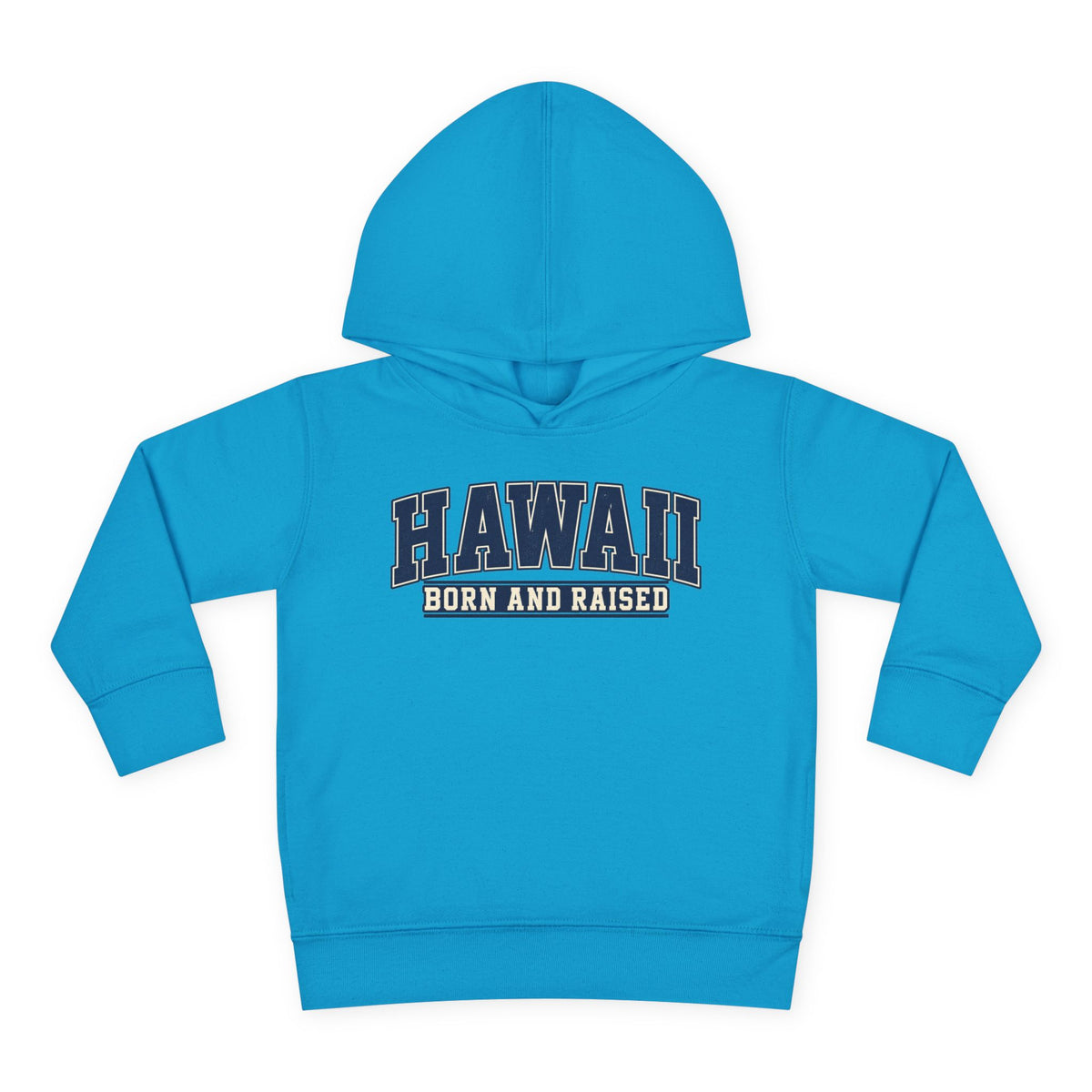Hawaii Born and Raised Collegiate Style Unisex Toddler Pullover Fleece Hoodie
