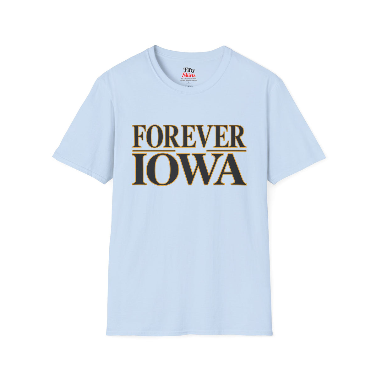 Forever Iowa Unisex Softstyle T Shirt State Name Graphic Tee