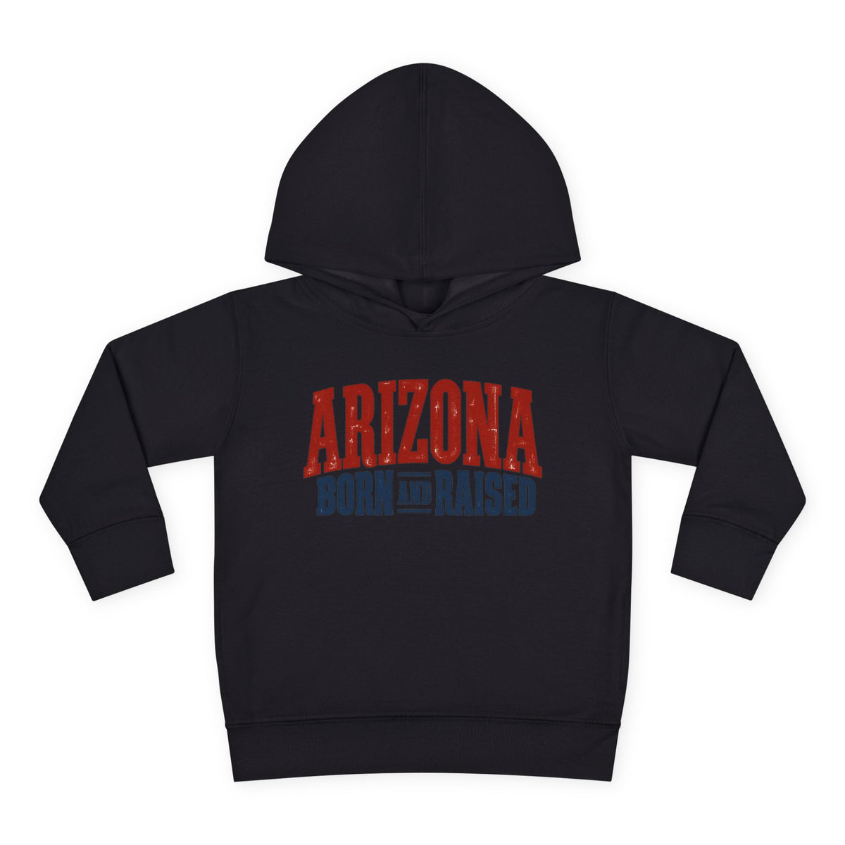 Arizona Born and Raised Classic Souvenir Unisex Toddler Pullover Fleece Hoodie