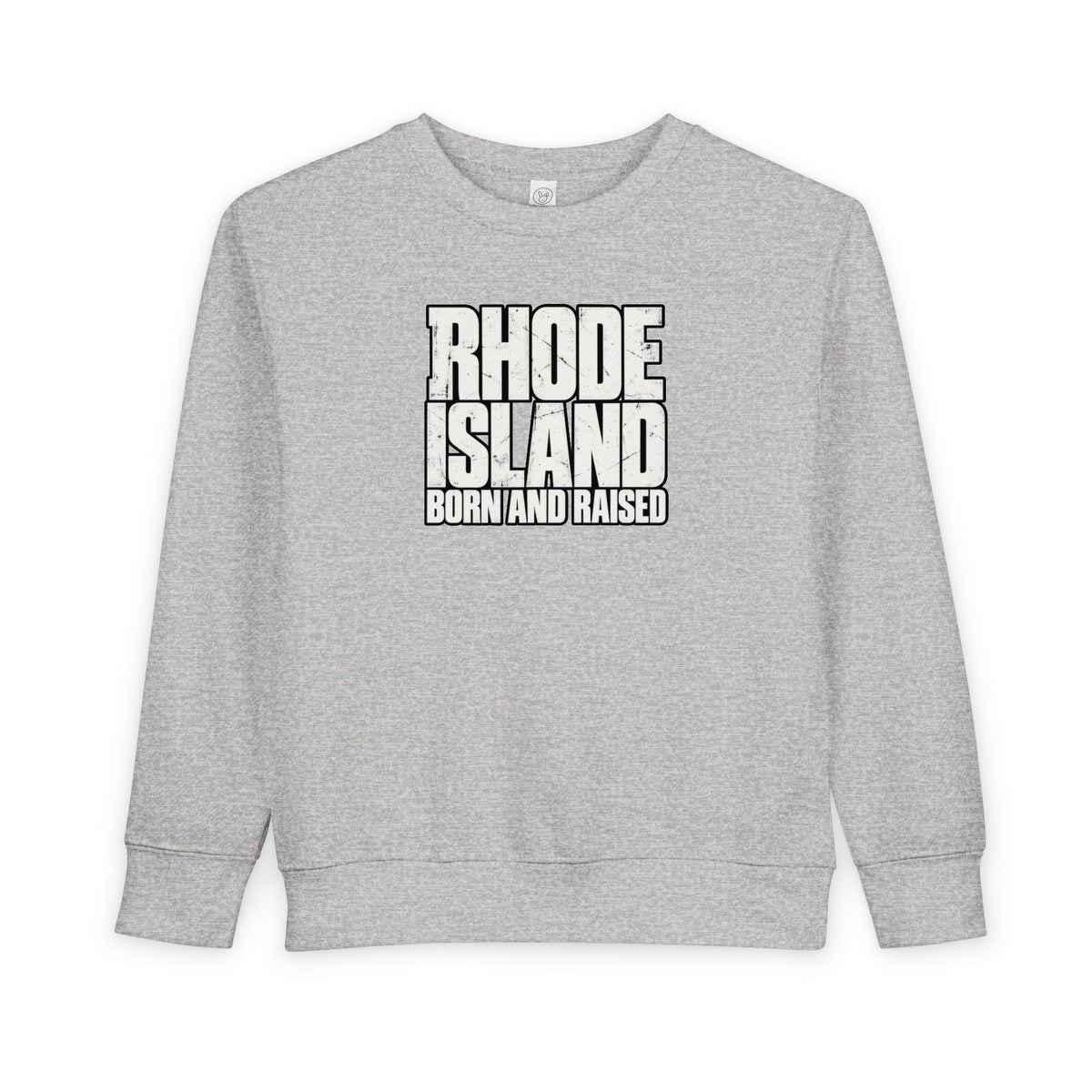 Rhode Island Born and Raised Northeast Streetwear Unisex Toddler Sweatshirt