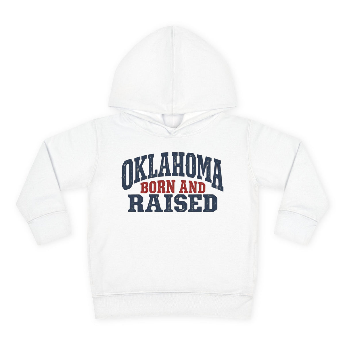 Oklahoma Born and Raised Rustic Americana Unisex Toddler Pullover Fleece Hoodie