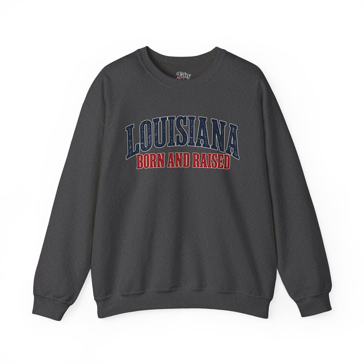 Louisiana Born and Raised Southern Heritage Unisex Sweatshirt Graphic