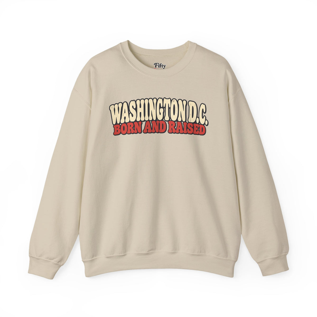 Washington DC Born and Raised Retro 1970s Unisex Sweatshirt Graphic