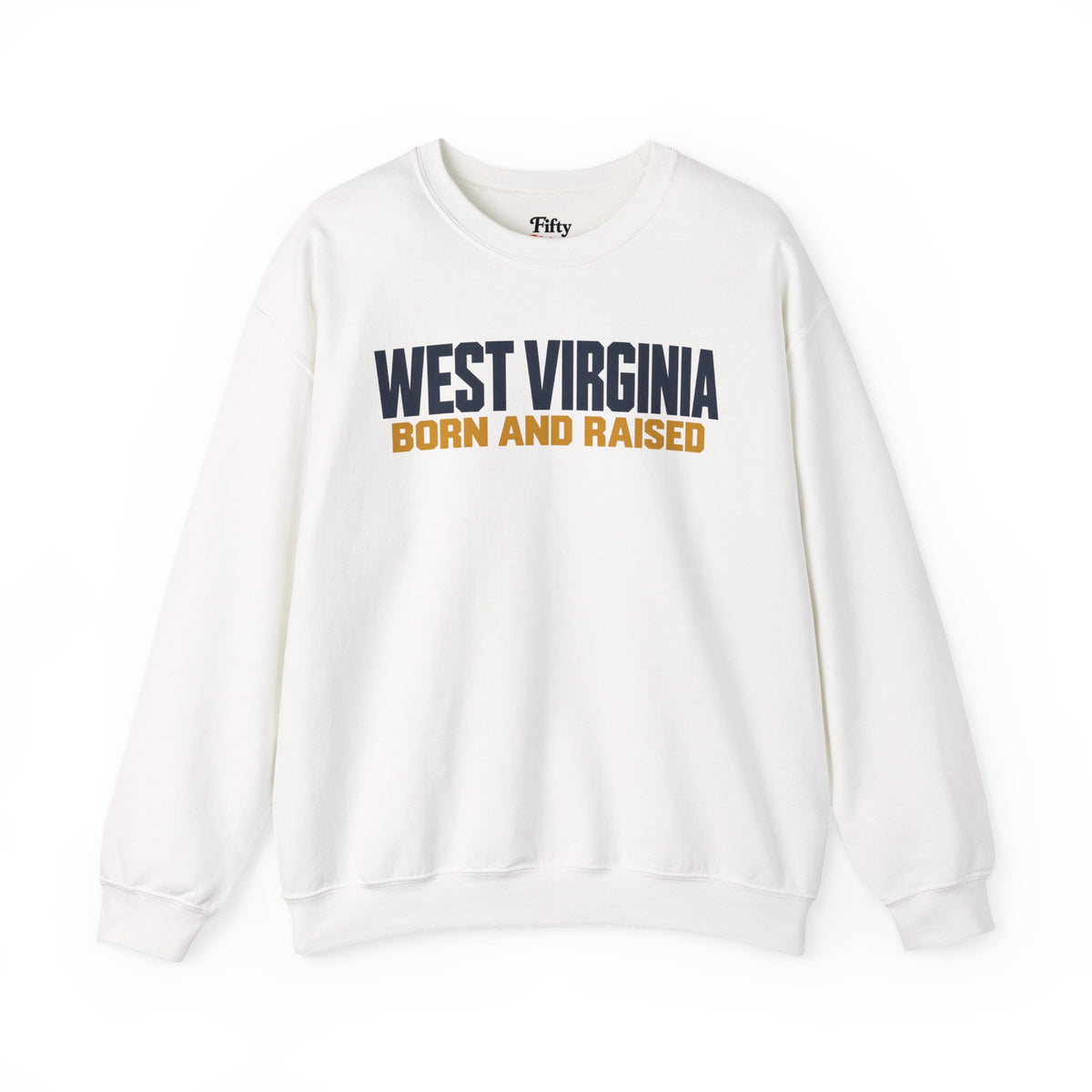 West Virginia Born and Raised Minimal Modern Unisex Sweatshirt Graphic