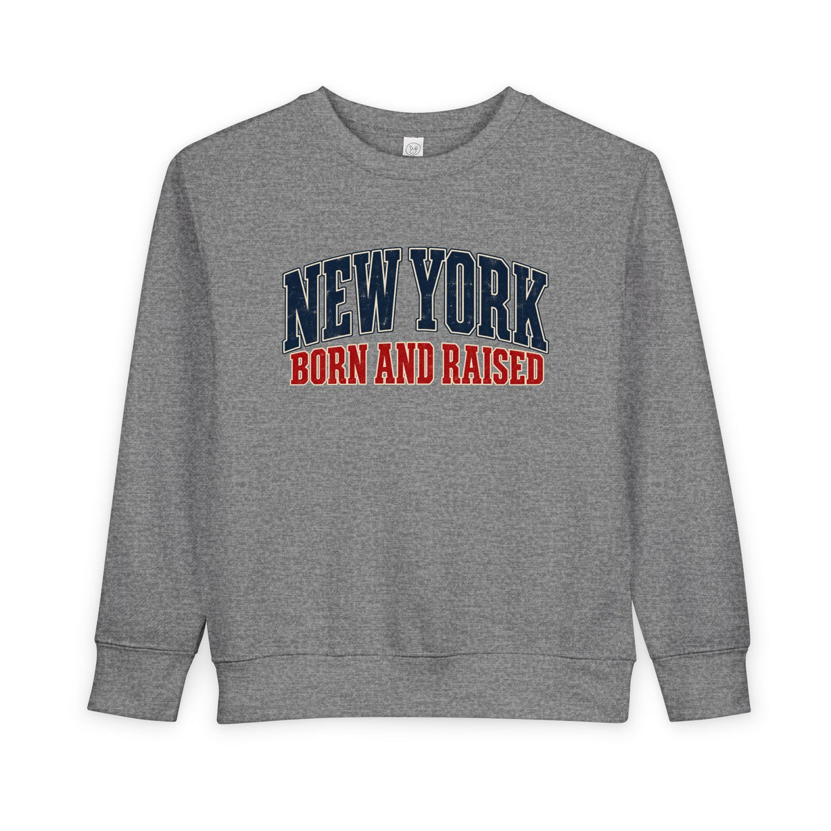 New York Born and Raised Classic Heritage Unisex Toddler Sweatshirt Graphic