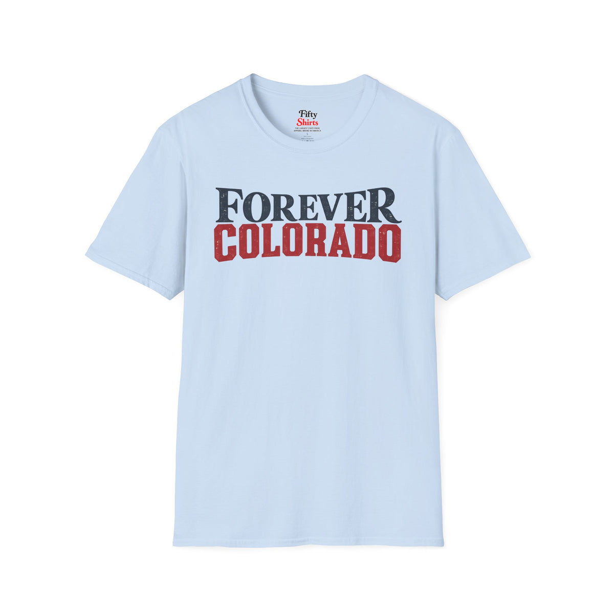 Forever Colorado Unisex Softstyle T Shirt State Name Graphic Tee